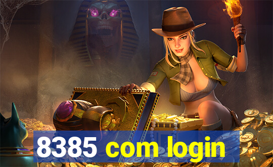 8385 com login